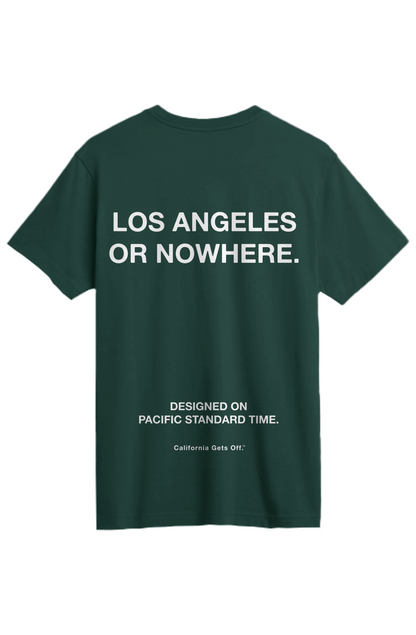 The LA or Nowhere Tee