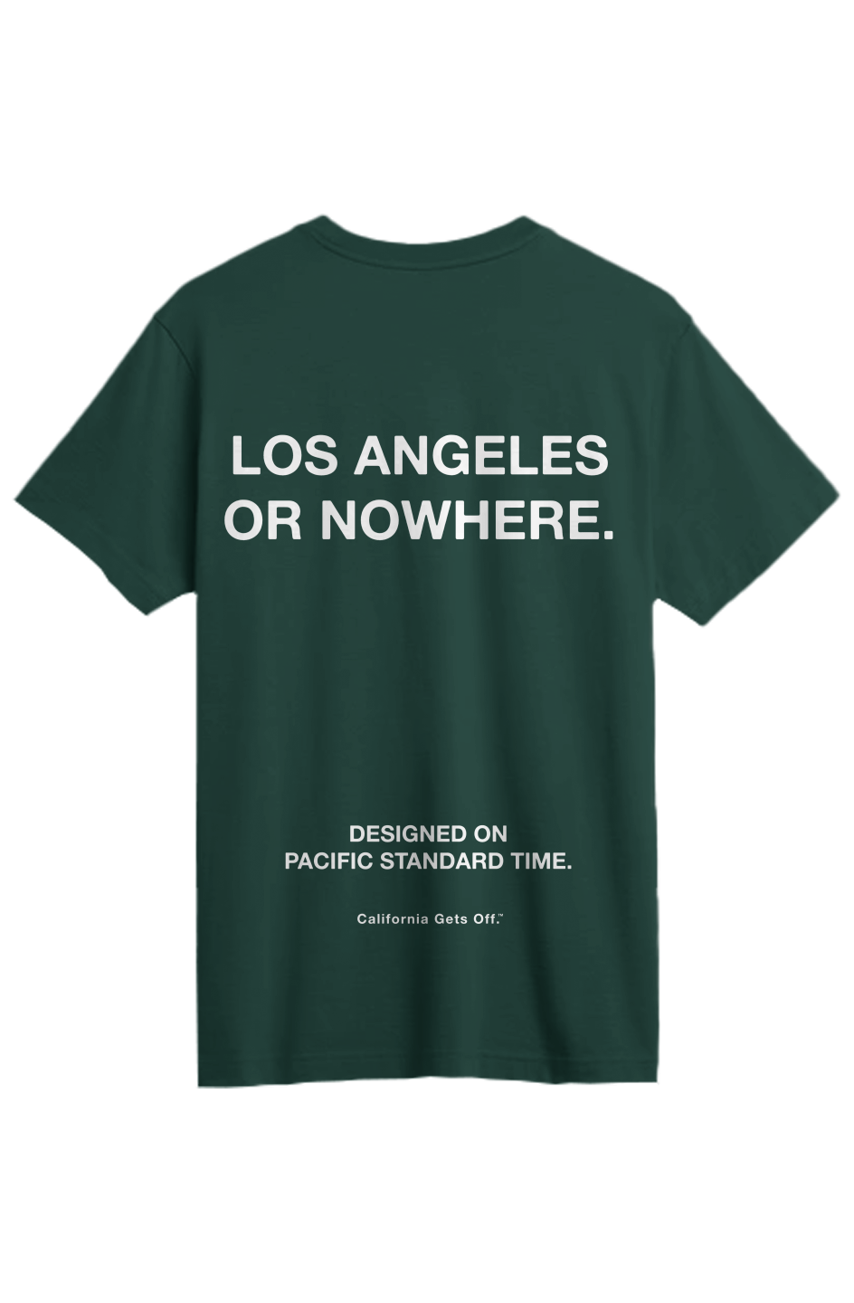 The LA or Nowhere Tee