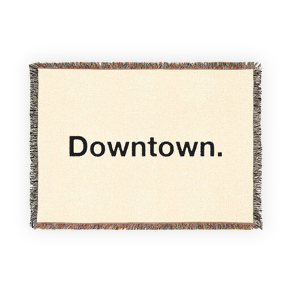 The Downtown Blanket