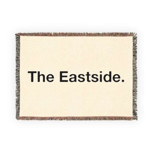 The Eastside Blanket