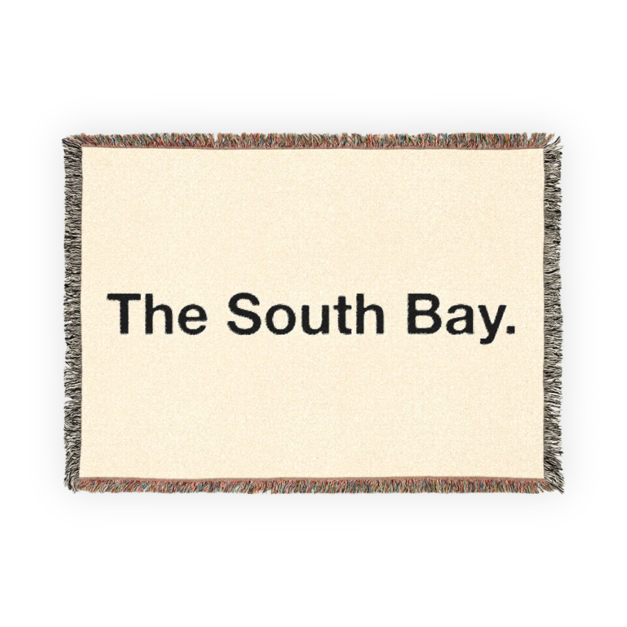 The South Bay Blanket